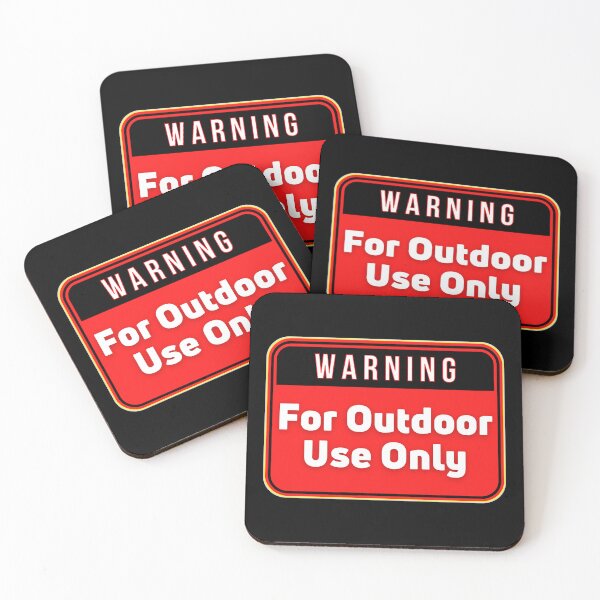 Item preview, WARNING:  For Outdoor Use Only - funny warning signs designed and sold by DesignsFromTW-S.