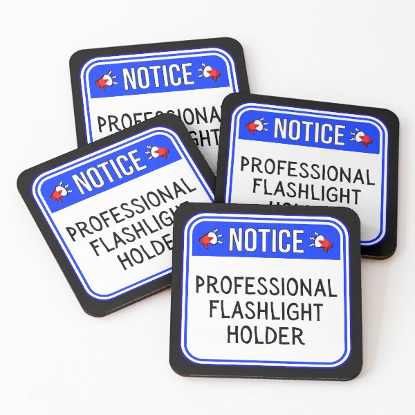 Item preview, NOTICE:  Professional Flashlight Holder - funny warning signs designed and sold by DesignsFromTW-S.