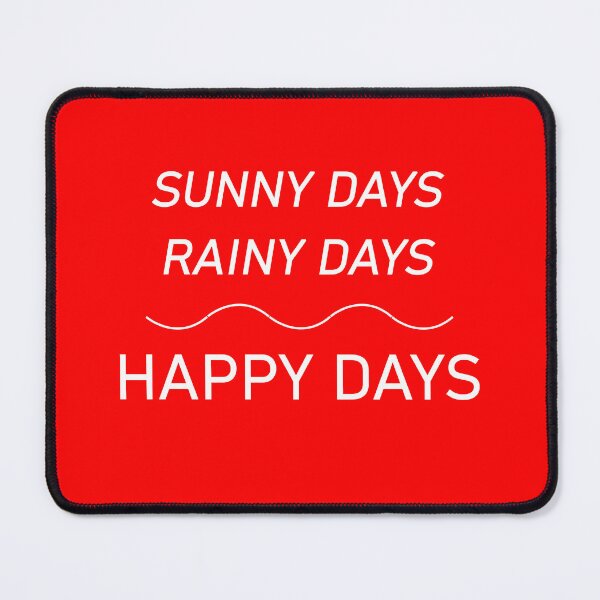 Item preview, Rainy Happy Days Enjoy Life Love designed and sold by PB Mary.