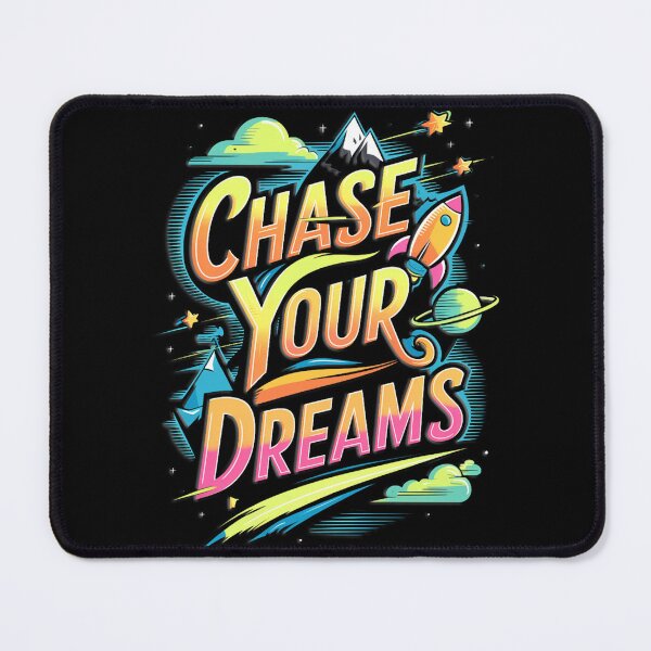 Item preview, Chase Your Dreams designed and sold by Exodoi.