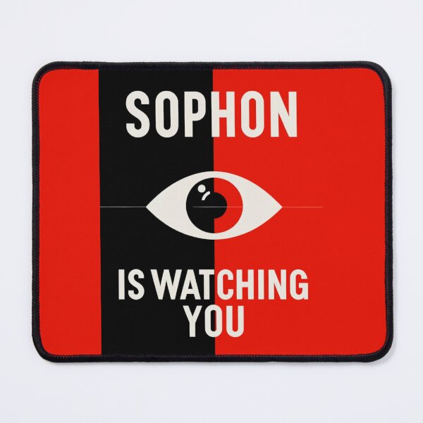 Item preview, Sophon is watching you designed and sold by Random-Reality.