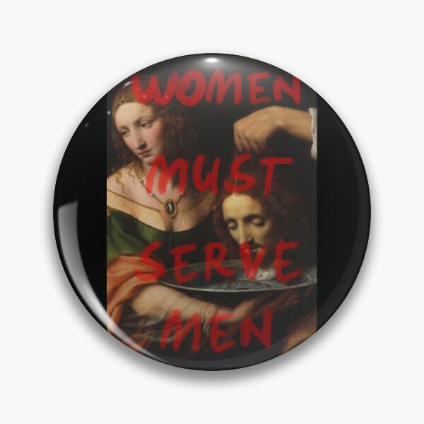 Item preview, Women Must Serve Men designed and sold by Buntrockstore.