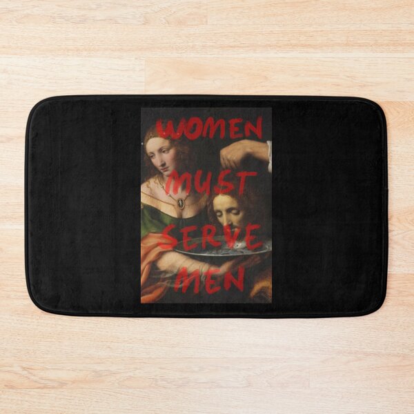 Item preview, Women Must Serve Men designed and sold by Buntrockstore.