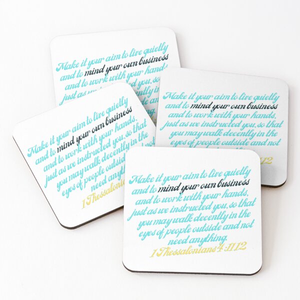 Item preview, Mind your own business-Bible scripture  designed and sold by princessadalin.