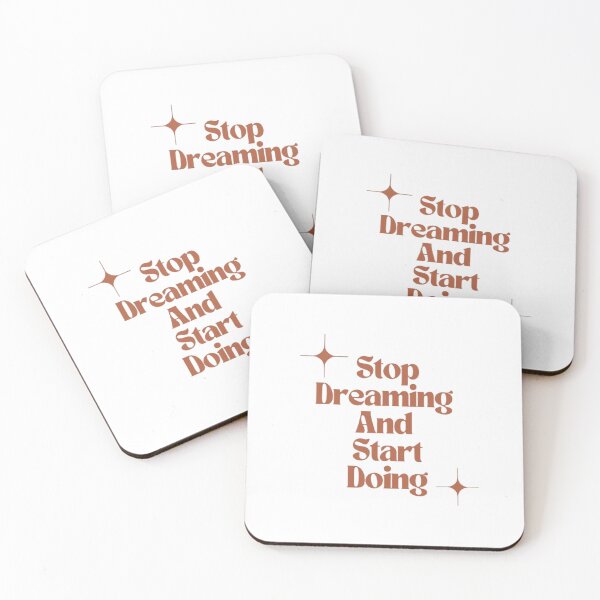 Item preview, stop dreaming and start doing  designed and sold by AzulStore1.