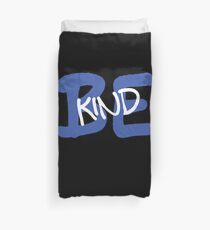 Be Kind Slogan Graffiti / Hip Hop style (Dark Blue) Duvet Cover