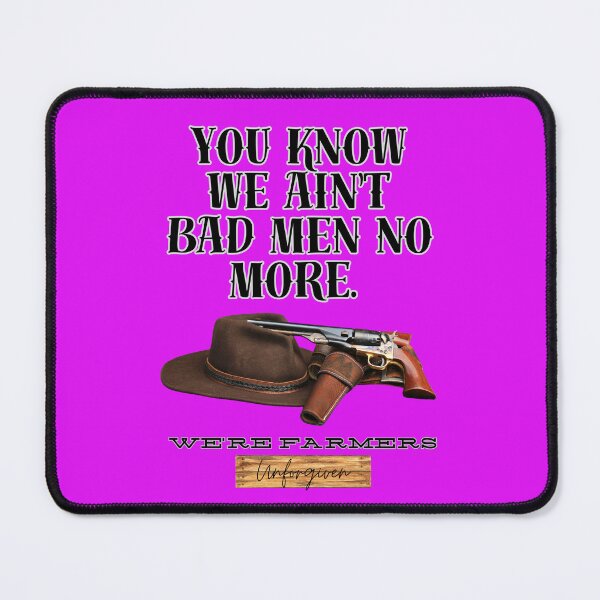 Item preview, Unforgiven Movie Quote designed and sold by MountainAndSea.