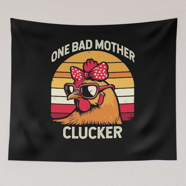 Item preview, One Bad Mother Clucker Chicken Mom Mama Hen designed and sold by Dressed For  Duty.