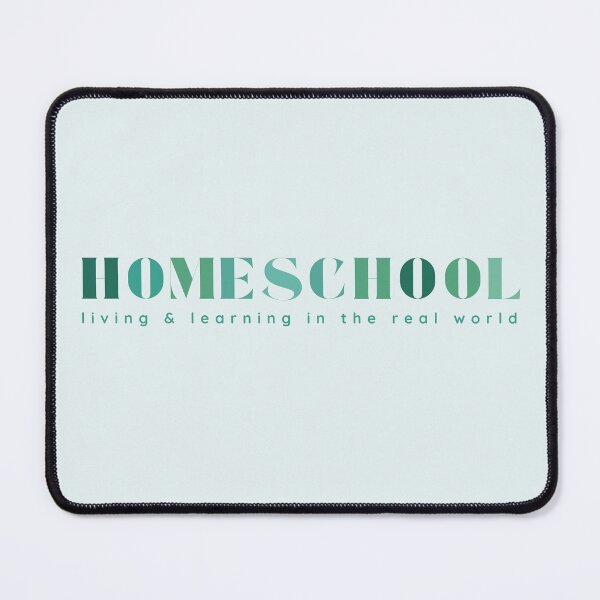 Item preview, Homeschool living learning in the real world designed and sold by DEWDesigns.