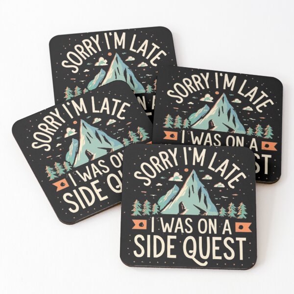 Item preview, sorry im late i was on a side quest  funny Wallpaper  quote  designed and sold by SnapYourStyle.