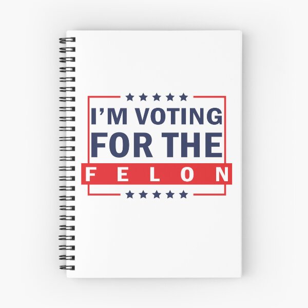 Item preview, I'm Voting For The Felon Trump for President 2024  designed and sold by anaotradnova.