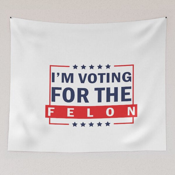 Item preview, I'm Voting For The Felon Trump for President 2024  designed and sold by anaotradnova.