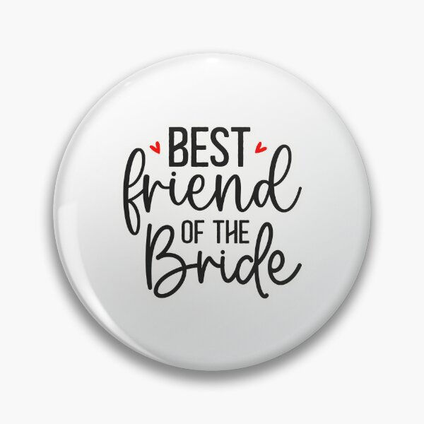 Item preview, Best friend of the bride designed and sold by Made-by-Gus.