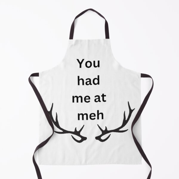 Item preview, You had me at meh designed and sold by Big-E-Designs1.
