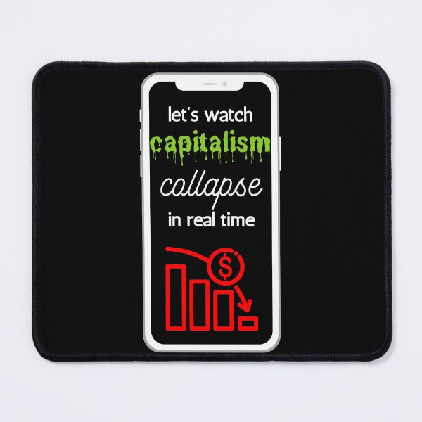 Item preview, The collapse of capitalism (color) designed and sold by nelliclaire.