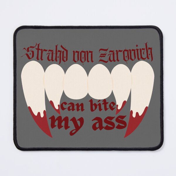 Item preview, Strahd von Zarovich can bite my ass designed and sold by LindleyJo.