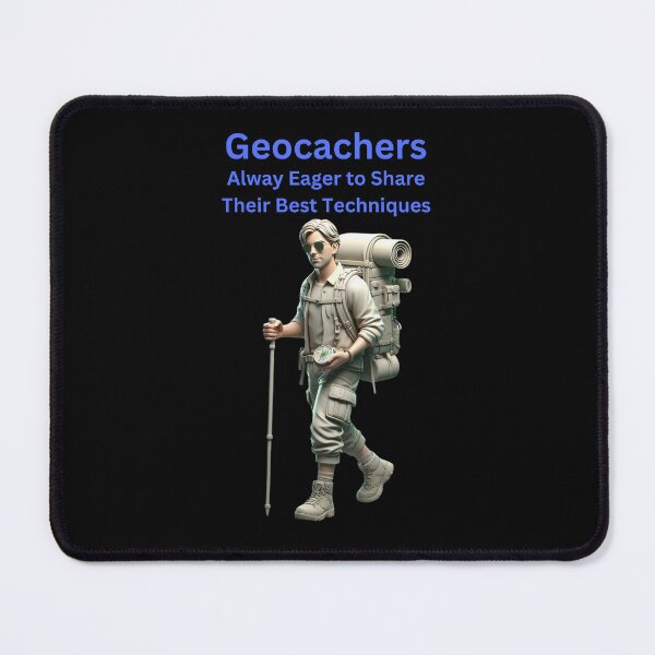Item preview, Geocachers Always Eager to Share the Best Techniques designed and sold by jglobal360.
