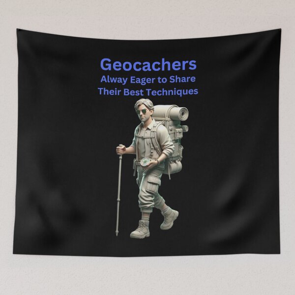 Item preview, Geocachers Always Eager to Share the Best Techniques designed and sold by jglobal360.