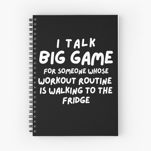 Item preview, Funny Workout Quote, I Talk Big Game, Lazy Workout Humor, Fitness Joke, Gym Lover, Funny Gym Wear designed and sold by RiffRaffGraffix.