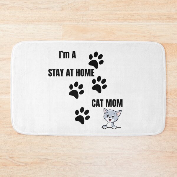 Item preview, "Proud Stay-at-Home Cat Mom: Feline Love and Care" designed and sold by Mrpalaad.