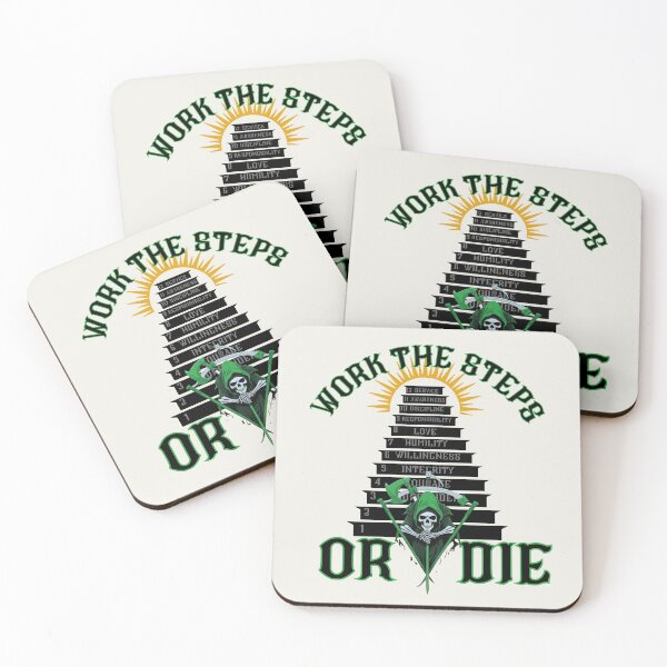 Item preview, Work The Steps Or Die - 12 Steps designed and sold by New Mentality: Mindset Apparel.
