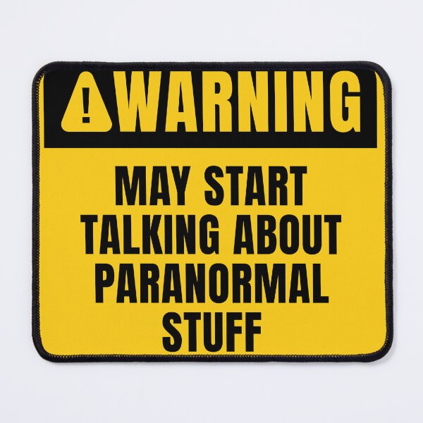 Item preview, May Start Talking About Paranormal Stuff designed and sold by MaryAller.