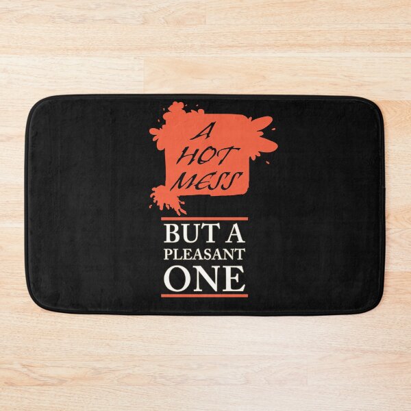Item preview, A Hot Mess, But A Pleasant One (Splat) designed and sold by ClanRaeDesign.