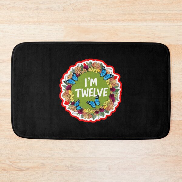 Item preview, I'm Twelve designed and sold by ZooStateofMind.
