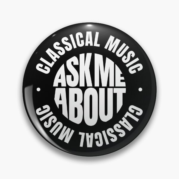 Item preview, Ask me About Classical Music designed and sold by MaryAller.