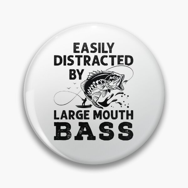 Item preview, Easily Distracted by Large Mouth Bass designed and sold by jaygo.