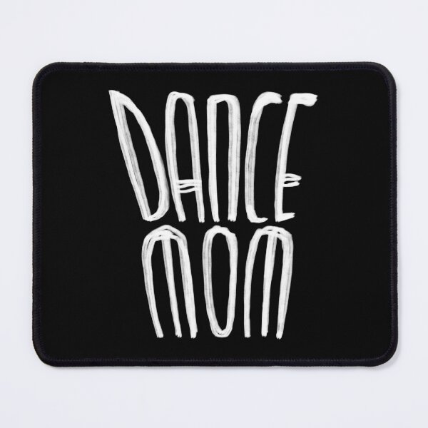Item preview, Dance Mom designed and sold by danceink.