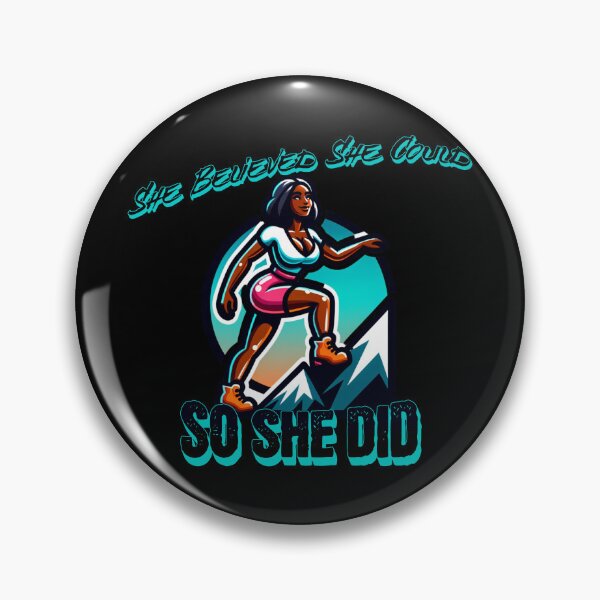 Item preview, She Believed She Could So She Did designed and sold by Ashley Krautter.