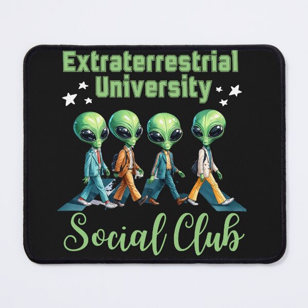 Item preview, Funny Extraterrestrial University Social Club designed and sold by AlienOccupation.