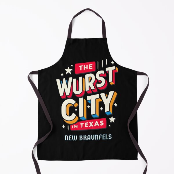 Item preview, New Braunfels: The Wurst City in Texas designed and sold by WurstTees.