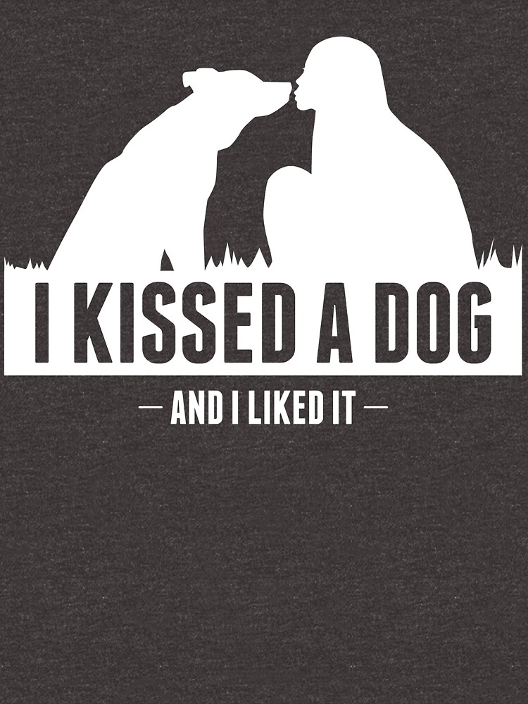 I kissed a dog and I liked it collection by Dogvills
