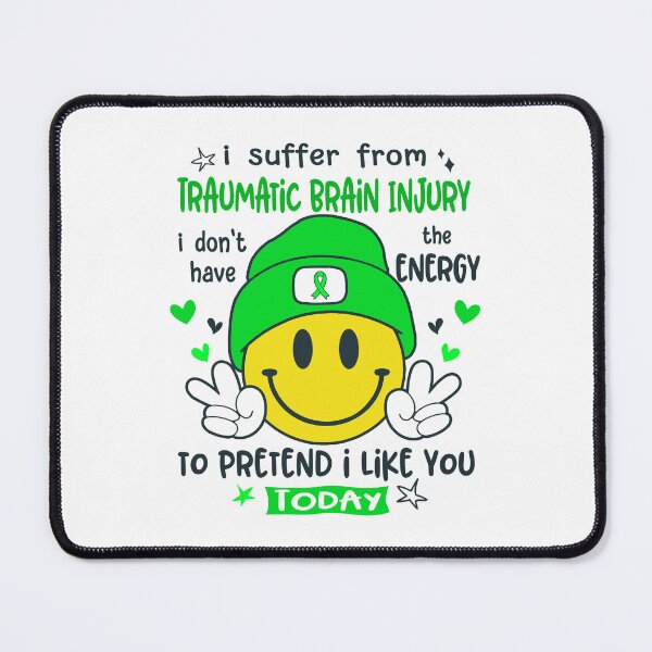 Item preview, I suffer from Traumatic Brain Injury i do not have the ENERGY to pretend i like you TODAY designed and sold by KatMercerr.