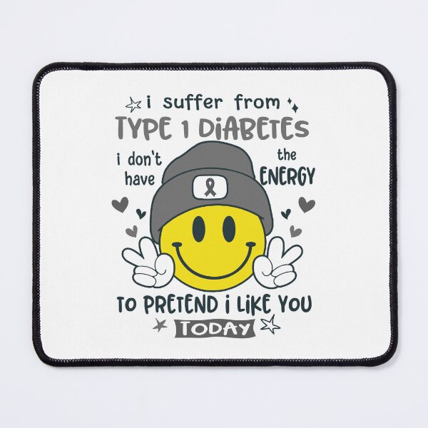 Item preview, I suffer from Type 1 Diabetes i do not have the ENERGY to pretend i like you TODAY designed and sold by KatMercerr.