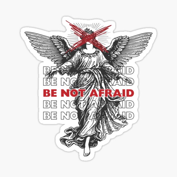 Item preview, Be Not Afraid designed and sold by BiancaAlyssa.
