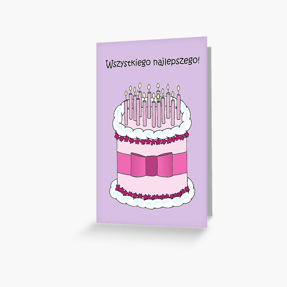 Carte De Vœux Joyeux Anniversaire En Polonais Wszystkiego Najlepszego Gateau De Dessin Anime Et Bougies Par Katetaylor Redbubble