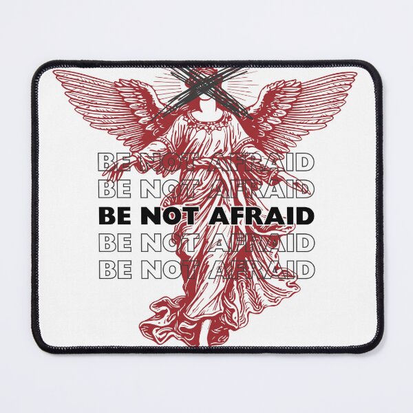 Item preview, Be Not Afraid  designed and sold by MiniMoth6.