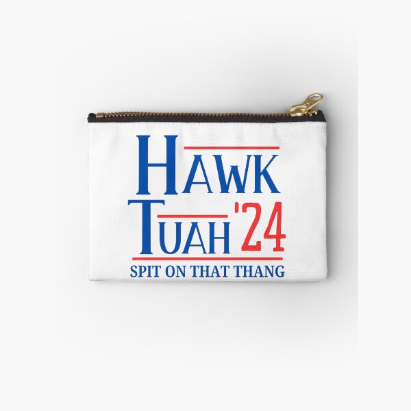 Item preview, Hawk Tuah For President 2024 Funny designed and sold by Comfy Creations.