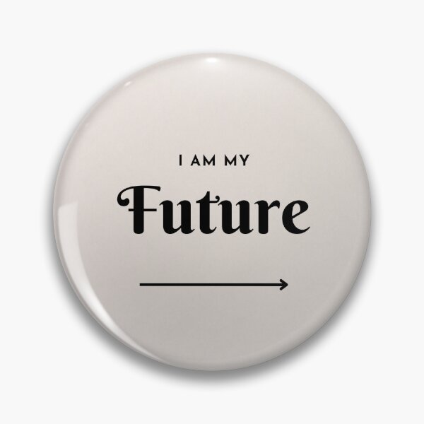 Item preview, I am my Future designed and sold by danlany.