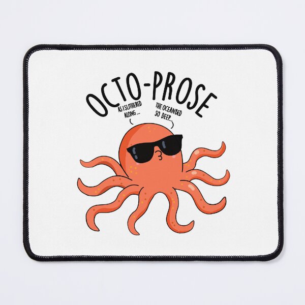 Item preview, Octo-prose Funny Octopus Pun designed and sold by punnybone.