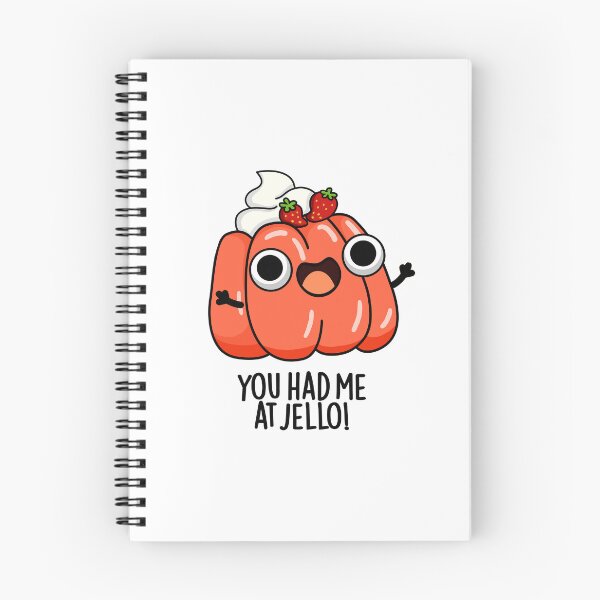 Item preview, You Had Me At Jello Funny Snack Pun  designed and sold by punnybone.