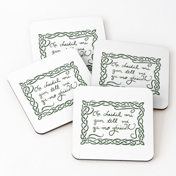 Item preview, Runrig Quote “Cha chaidil mi gun till mi gu mo ghràidh.” designed and sold by ArianeBowens.