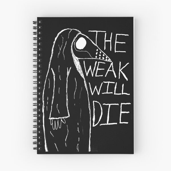 Item preview, The Weak Will Die Dark designed and sold by uza13.