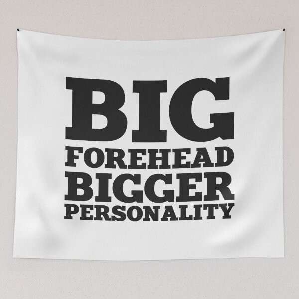 Item preview, big forehead x big forehead designed and sold by The  Knick Knack Nook.