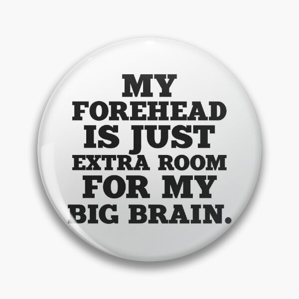 Item preview, big forehead x big forehead designed and sold by The  Knick Knack Nook.