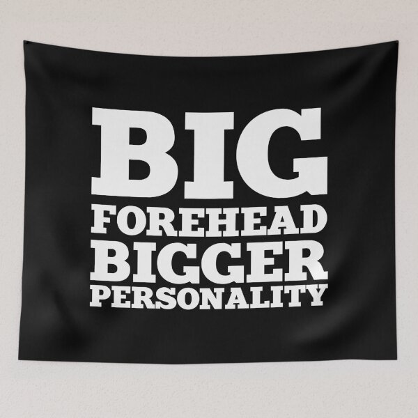 Item preview, big forehead x big forehead designed and sold by The  Knick Knack Nook.