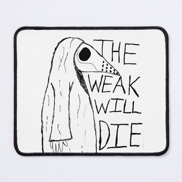 Item preview, The Weak Will Die light designed and sold by uza13.